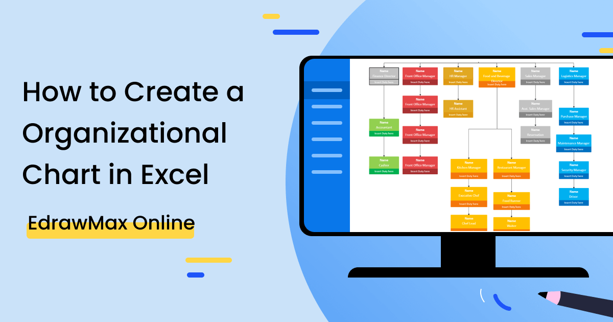 How To Create An Organizational Chart In Excel Edrawmax Online