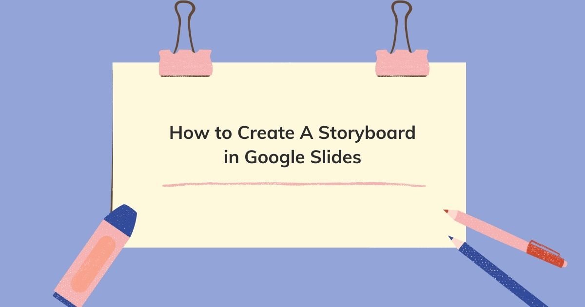 Storyboard Template Google Slides