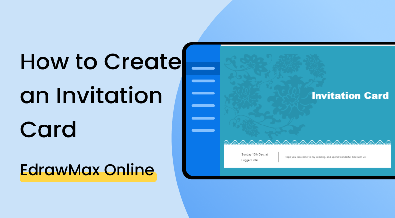 How to Create an Invitation Cards | EdrawMax Online