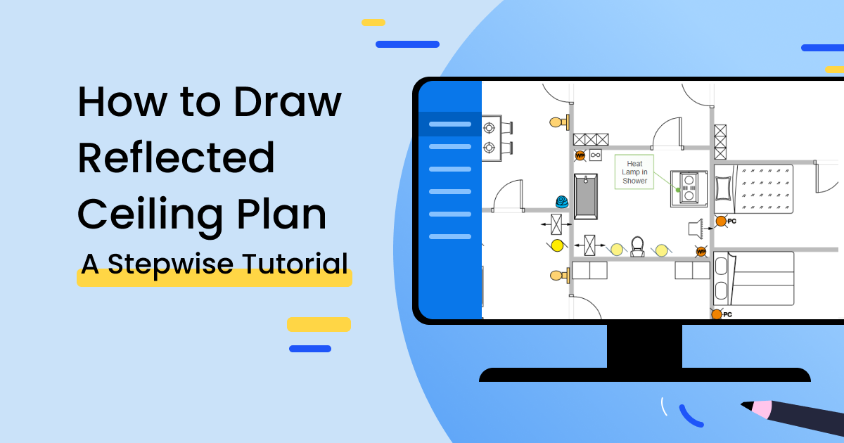 How to Draw a Reflected Ceiling Plan A Stepwise Tutorial EdrawMax Online