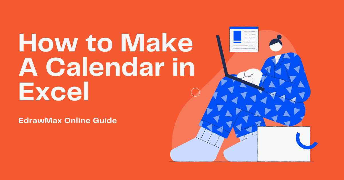 how-to-make-a-calendar-in-excel-edrawmax-online