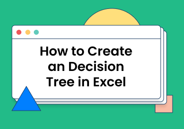 How to make a decision tree in Excel